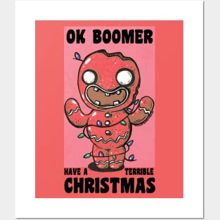 Ok Boomer Have A Terrible Christmas! Posters and Art